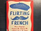 Flirting with French book