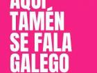 A common sign local businesses will hang in their window stating that they also speak Galician